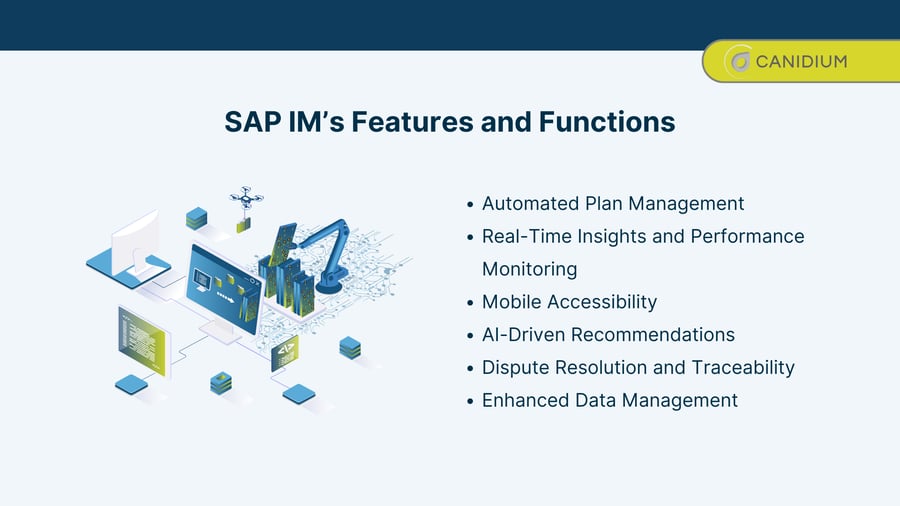 SAP IM’s Features and Functions