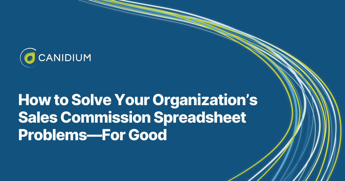 How to Solve Your Organization’s Sales Commission Spreadsheet Problems ...