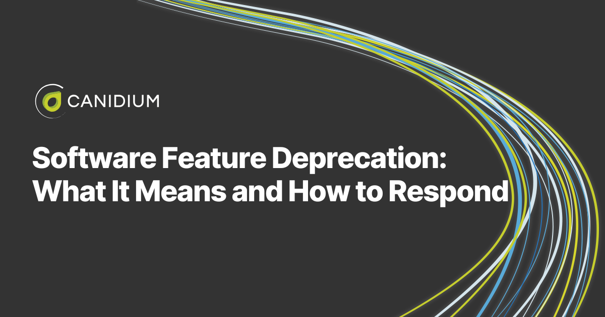 Software Feature Deprecation: What It Means and How to Respond